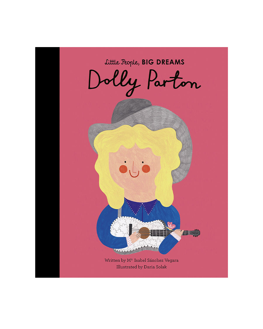 Little People, Big Dreams Dolly Parton by Maria Isabel Sanchez Vegara