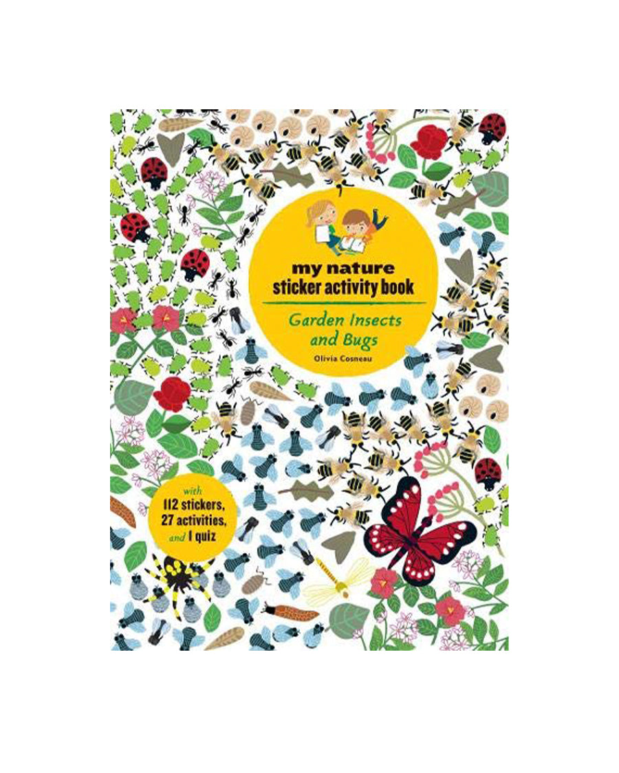 Garden Insects and Bugs Sticker Activity Book by Olivia Cosneau